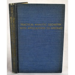 Practical Analytic Geometry with Applications to Aircraft